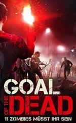 Goal of the Dead 2014 türkçe dublaj izle