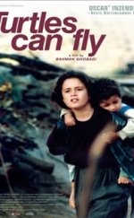 Kaplumbağalar da Uçar 2004 filmi türkçe dublaj izle