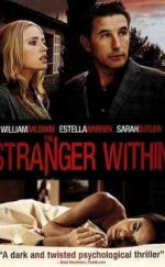İçimdeki Yabancı – Stranger Within 2013 türkçe dublaj izle