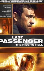 Son Yolcu – Last Passenger türkçe dublaj full izle