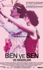 Ben ve Sen ve Diğerleri 2005 720p izle