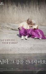 O Nehri Geçme Aşkım 2014 izle