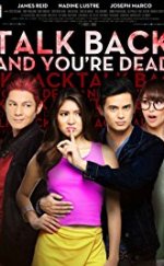 Talk Back and You’re Dead 2014 izle