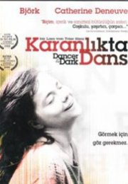 Karanlıkta Dans Filmini İzle (Türkçe Dublaj)