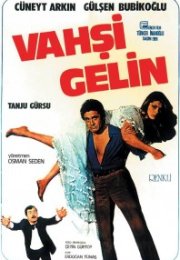 Vahşi Gelin Cüneyt Arkın izle