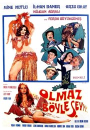 Olmaz Böyle Şey yeşilçam erotik film izle