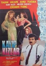 Kayıp Kızlar Tarık Akan Ahu Tuğba yeşilçam film izle