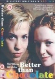 Çikolatadan Daha Tatlı – Better Than Chocolate filmini izle