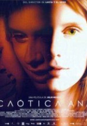 Kaotik Ana – Caótica Ana 2007 HD 720p izle