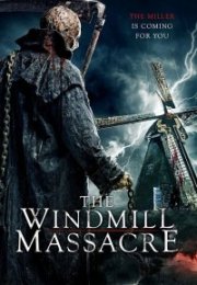 Katliam Günü – The Windmill Massacre 2016 1080p izle