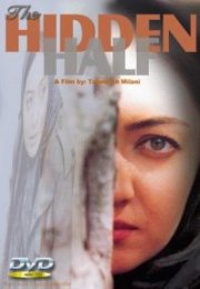 Saklı Yarı – Nimeh-ye penhan 2001 türkçe altyazılı İran filmi izle