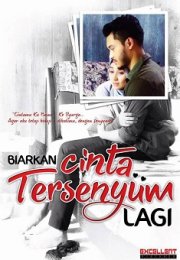 Biarkan Cinta Tersenyum Lagi 2017 izle