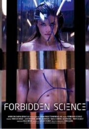 Forbidden Science – Yasak Bilim 2009 erotik film izle
