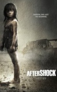 Aftershock – Felaketin İzleri Filmini İzle (Türkçe Dublaj)