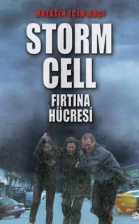 Fırtına Hücresi Filmini İzle (Türkçe Dublaj)