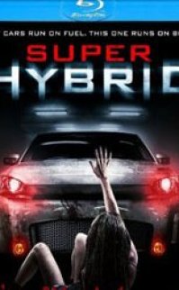 Super Hybrid Filmini İzle (Türkçe Dublaj)