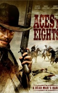 Aslar ve Sekizler – Aces ‘N’ Eights filmini izle (Türkçe Dublaj)