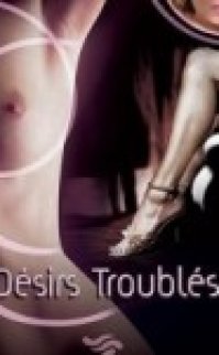 Desires Bozuklukları – Desirs Troubles +18 izle