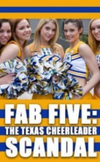Fab Five: The Texas Cheerleader Scandal izle
