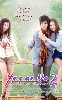 Evet mi Hayır mı 2 – Yes or No 2 Tayland türkçe altyazılı izle