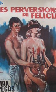 Les mille et une perversions de Felicia +18 erotik film izle