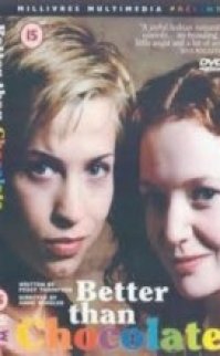 Çikolatadan Daha Tatlı – Better Than Chocolate filmini izle