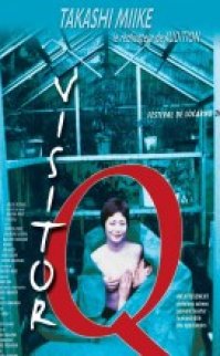 Visitor Q 2001 Japon erotik film izle