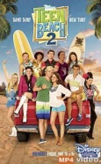 Gençlik Plajı 2 – Teen Beach 2 2015 full izle