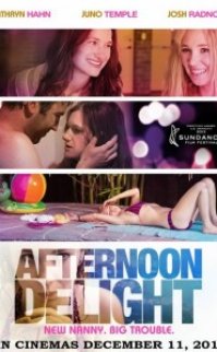 Öğlen Eğlencesi – Afternoon Delight türkçe dublaj izle