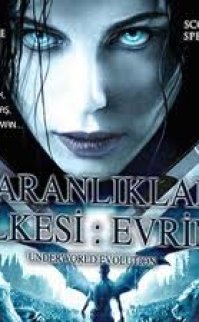 Karanlıklar Ülkesi 2: Evrim – Underworld: Evolution 2006 türkçe dublaj izle
