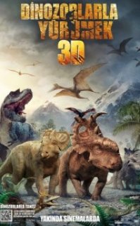 Dinozorlarla Yürümek – Walking with Dinosaurs 3D 2013 türkçe dublaj izle