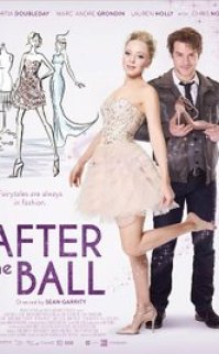 Podyumdaki Külkedisi (After the Ball) 2015 türkçe dublaj 720p izle
