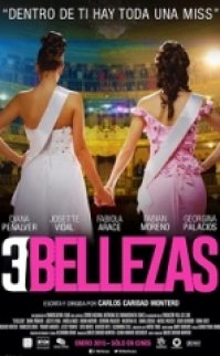 3 Güzel (3 Bellezas) 2014 türkçe dublaj izle