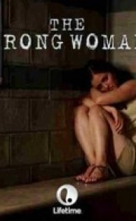 Yanlış Kadın – The Wrong Woman 2013 türkçe dublaj izle