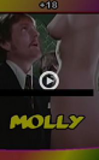 Molly – Hanım Evladı yetişkin yabancı erotik film izle