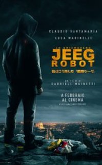 They Call Me Jeeg Robot 2015 izle
