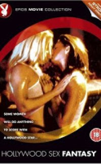 Hollywood’un Sex Fantezisi 2001 erotik film izle
