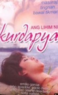 Ang Lihim Ni Kurdapya 2008 erotik film izle