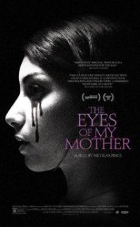 Annemin Gözleri – The Eyes of My Mother 2016 720p izle