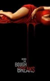 When the Bough Breaks izle