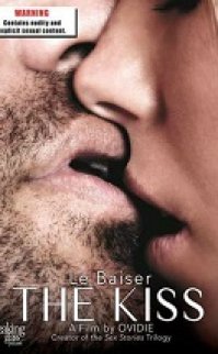 Öpücük – The Kiss 2015 erotik film izle