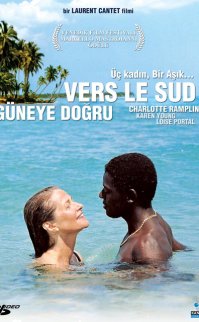 Güneye Doğru – Vers le sud türkçe dublaj izle