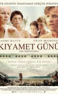 Kıyamet Günü – Lo imposible 2012 türkçe dublaj izle