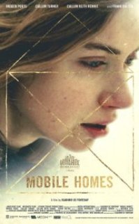 Mobile Homes 2017 izle