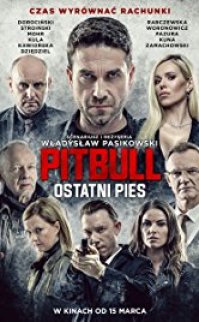 Pitbull Ostatni pies izle