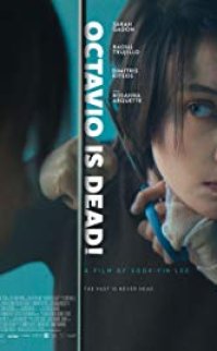 Octavio Is Dead! – Octavio öldü! izle