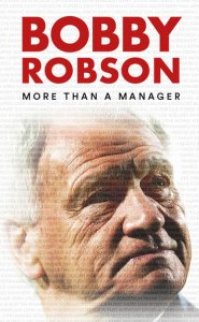 Bobby Robson: More Than a Manager 2018 izle