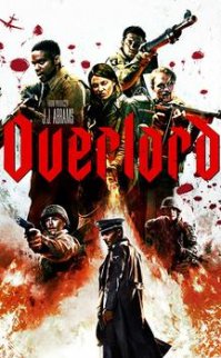 Overlord Operasyonu filmini izle 2018 türkçe dublaj izle