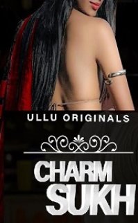 Charm Sukh 2019 Hintçe erotik film izle