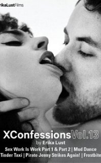 XConfessions Vol.13 2018 erotik film izle